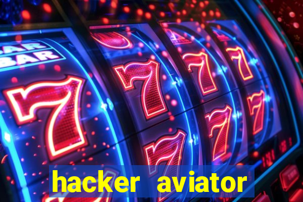 hacker aviator aposta ganha